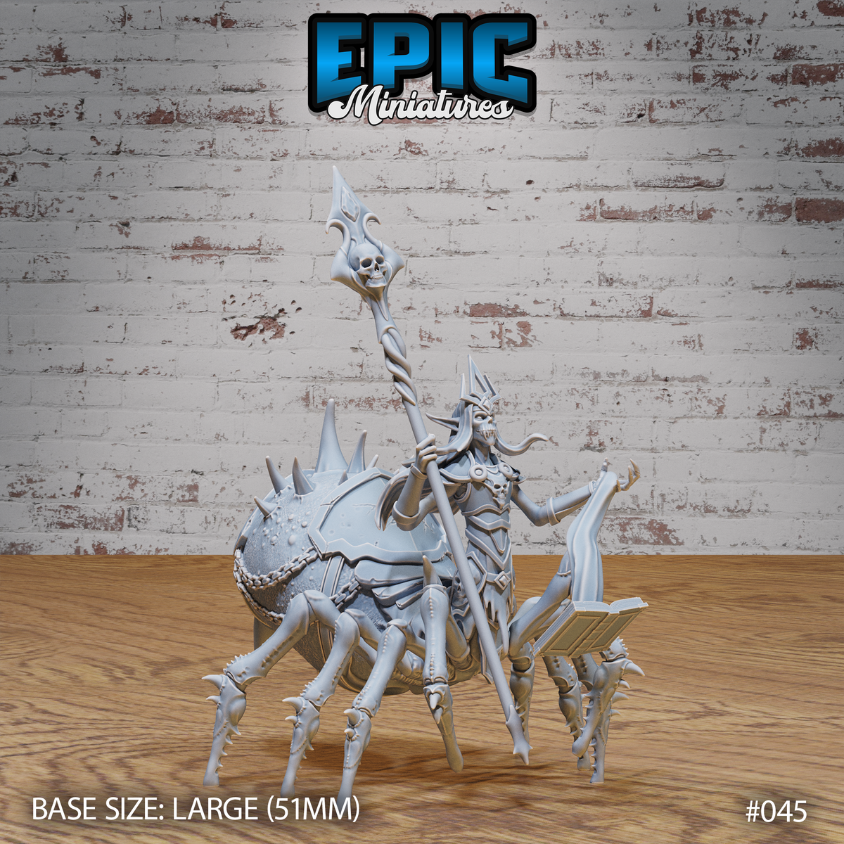 Drider Lich Lord miniature by Epic Miniatures — armoured drow figure atop a spiked spider body, raising a tall skull-topped staff, small tome at side, eight barbed legs splayed wide.