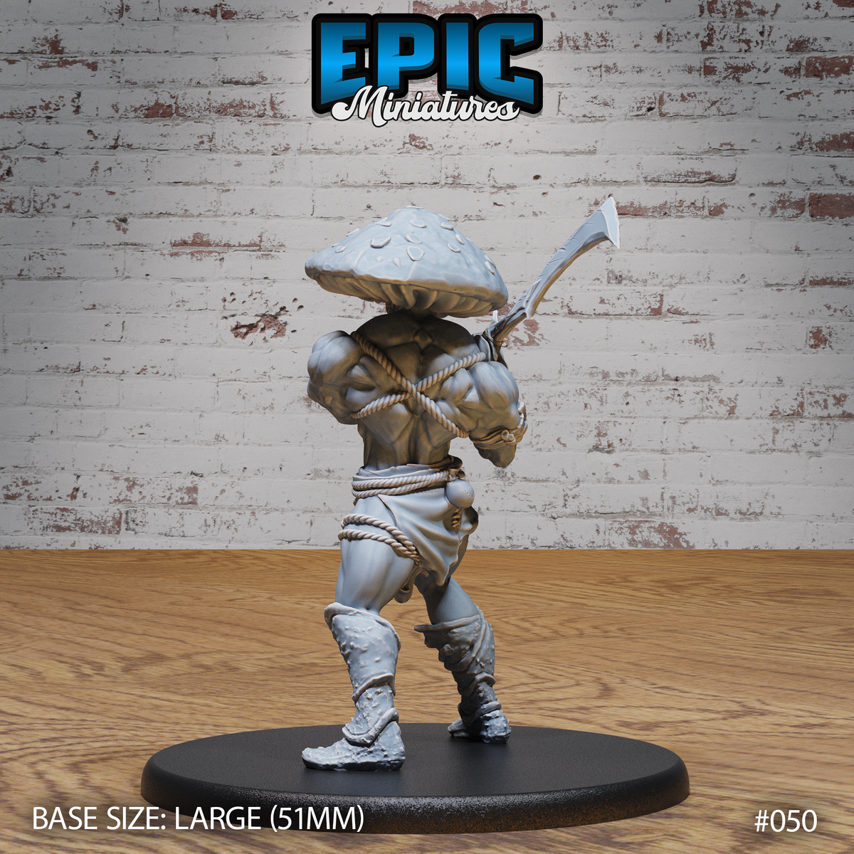 Mushroom Folk Barbarian seen from behind, showing rope coils crossing the broad back, wide spotted cap head, and axe raised behind the shoulder. Sculpt by Epic Miniatures.