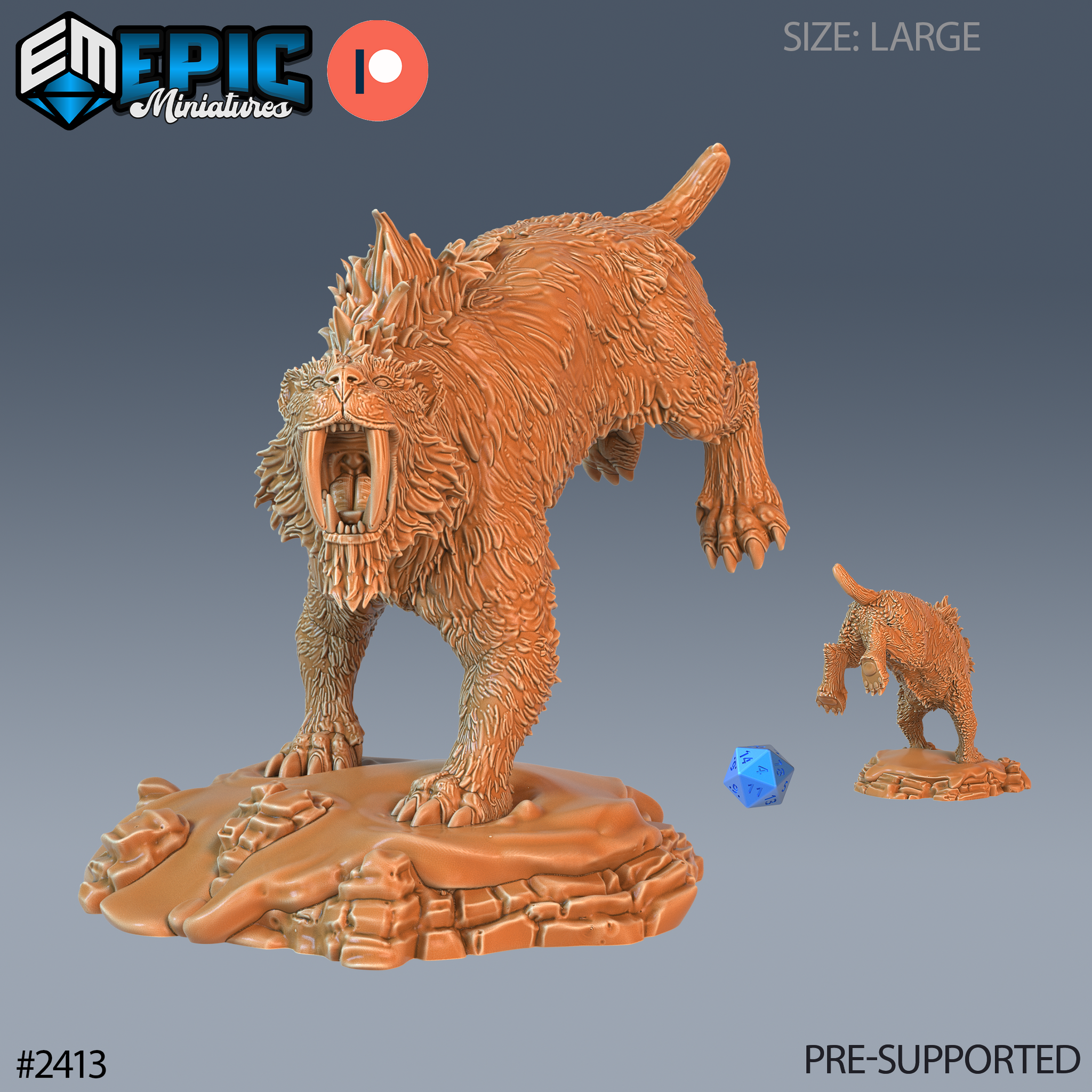 Unpainted orange resin 3D printed Sabretooth Tiger miniature in a large size, shown in a crouching snarl pose with arched back, open fanged mouth, and raised haunches on a rocky terrain base. A standard 32mm miniature and blue d20 die are shown beside it for scale comparison. Sculpted by Epic Miniatures.