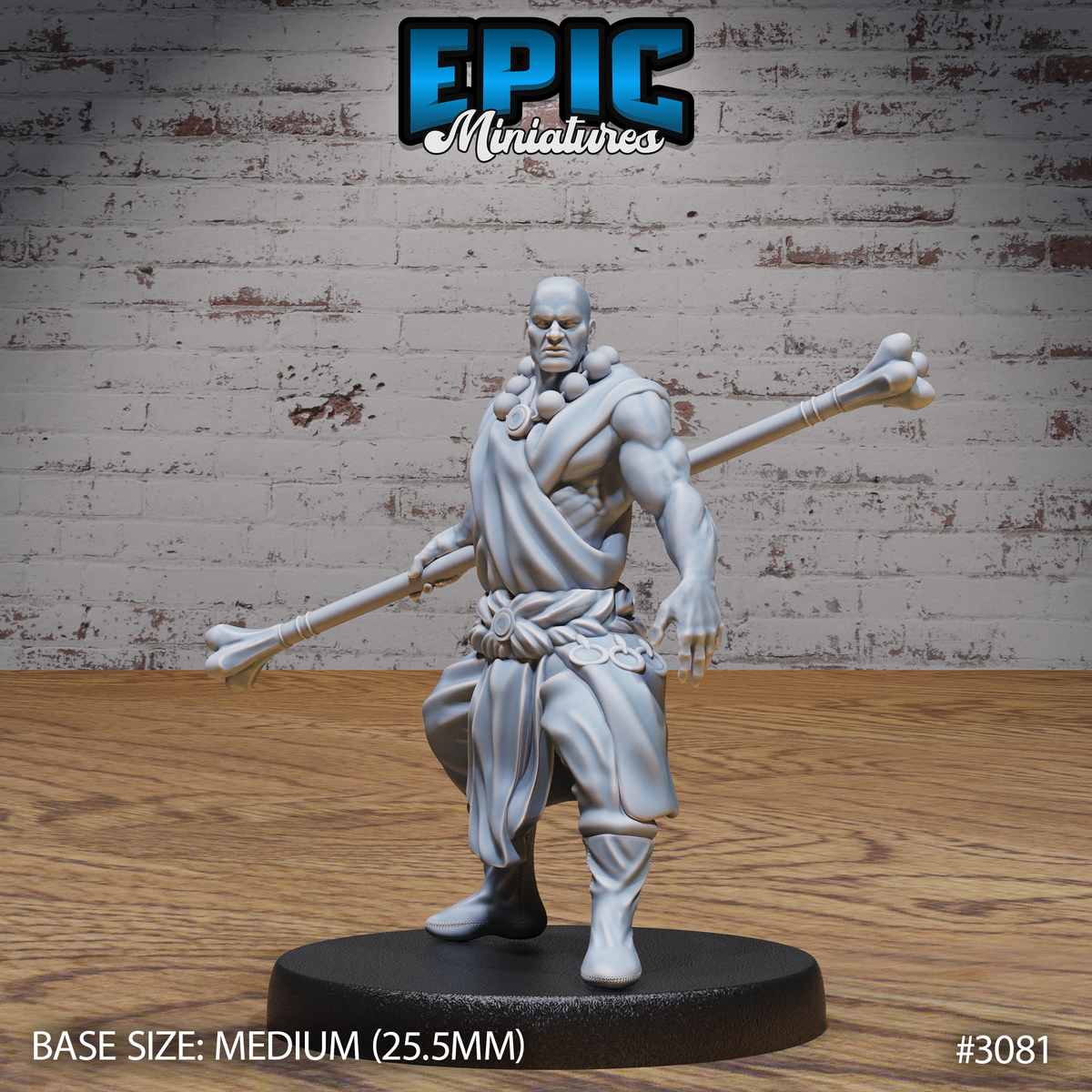 Muscular bald monk in a dynamic low stance, holding a long bone staff diagonally across his body, wearing a draped wrap and medallion-decorated cord belt. Sculpt by Epic Miniatures.