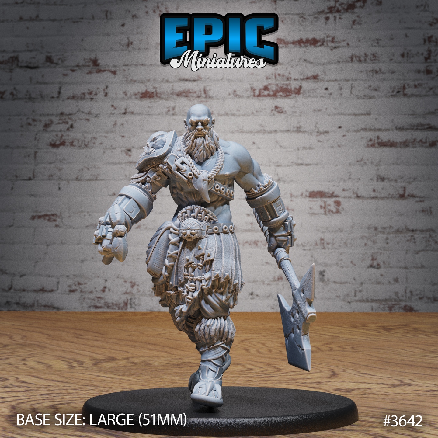 Front view of an unpainted grey resin Half-Giant Barbarian miniature on a 51mm base — bald, heavily bearded, striding forward with a broad war axe in one hand, wearing bone fetishes on a chest chain, layered fur and leather armour with carved totem belt buckle, by Epic Miniatures