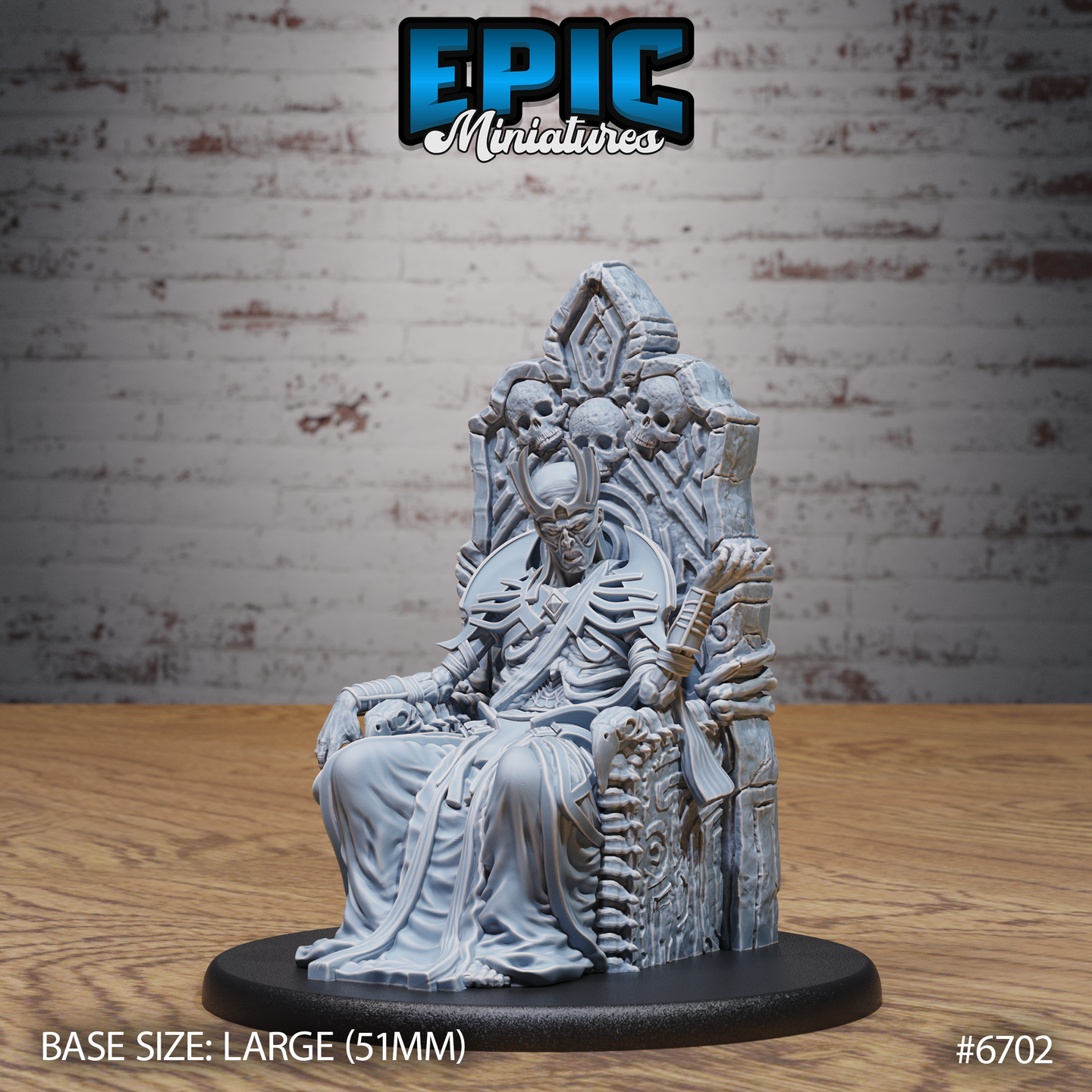 Unpainted grey resin miniature of a skeletal lich king seated on an ornate bone-carved stone throne, wearing a horned crown and tattered robes, holding a staff, with skulls adorning the throne crest — photographed on a large 51mm oval base, Epic Miniatures product #6702
