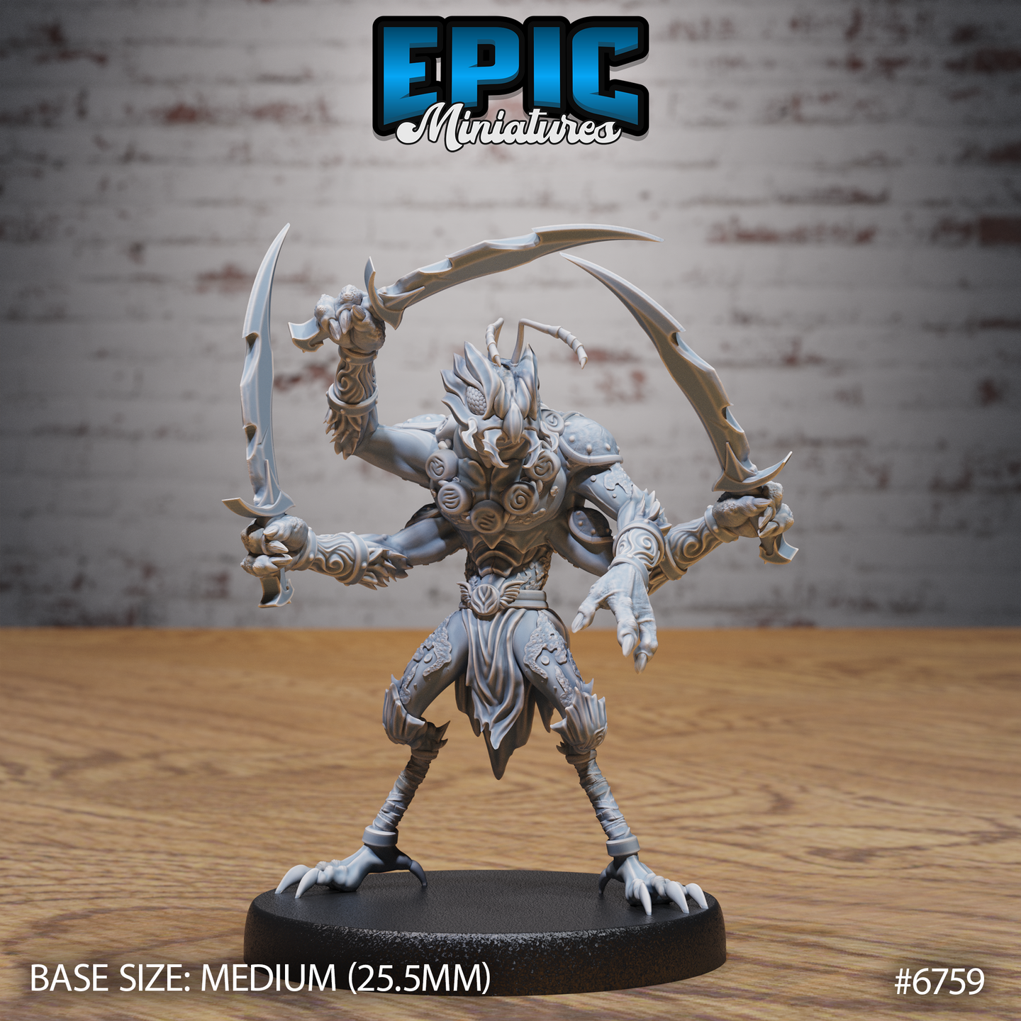 Front view of an unpainted grey resin Insectoid Monk miniature by Epic Miniatures — a four-armed arthropod warrior in a wide combat stance, wielding four curved blades, wearing ornately engraved chitin armour with fabric wrappings, mounted on a medium 25.5mm round base