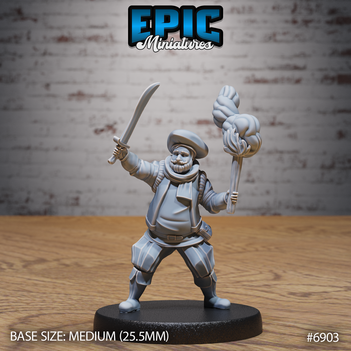 Portly bearded male noble seen from behind, arms raised wide — cutlass in right hand, knotted torch aloft in left, wearing a layered doublet, puffed breeches, and a brimmed cap. Sculpt by Epic Miniatures.