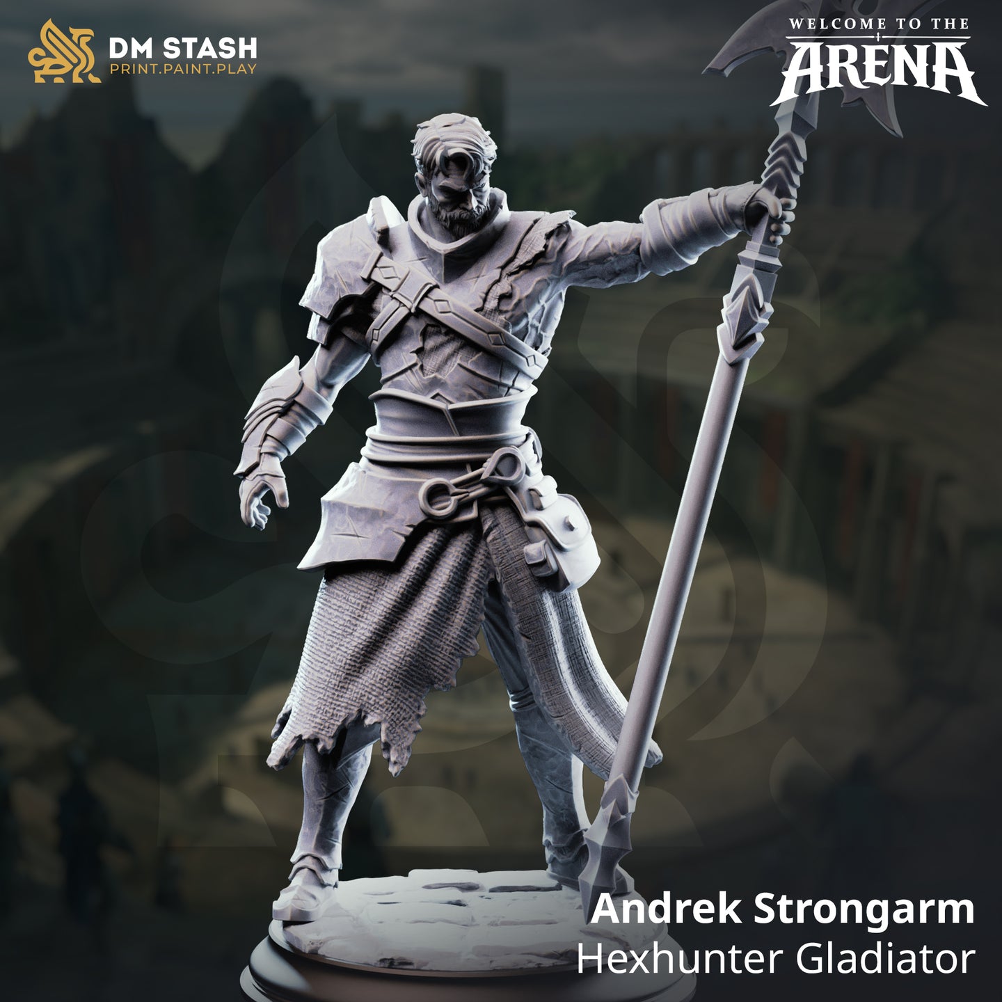 Digital render of Andrek Strongarm Hexhunter Gladiator miniature from DM Stash's Welcome to the Arena collection — unpainted grey resin, 32mm scale, showing the figure in a commanding stance holding a tall glaive aloft in his right hand, wearing cross-strapped leather armour, a ragged linen kilt, and armoured bracers