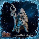 Front view of an unpainted grey resin Eternal Frost Cthulhu miniature — a stocky figure in a Father Christmas coat and drooping hat, with a mass of face tentacles and a writhing tentacle staff, carrying a sack over one shoulder