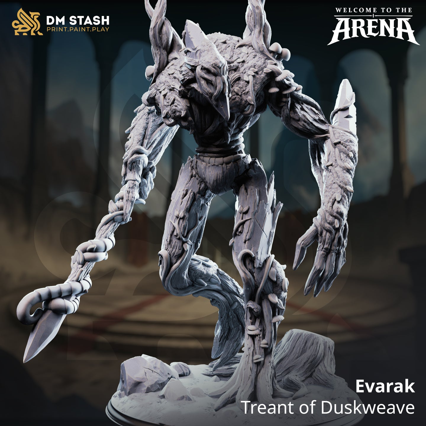Digital render of Evarak, Treant of Duskweave — an unpainted grey resin 32mm miniature of a corrupted treant with gnarled bark-textured body, antler-like branch protrusions, a barbed vine-wrapped weapon in one hand, and raking claw fingers on the other, posed mid-stride on a rubble and tree-stump base. DM Stash branding visible.