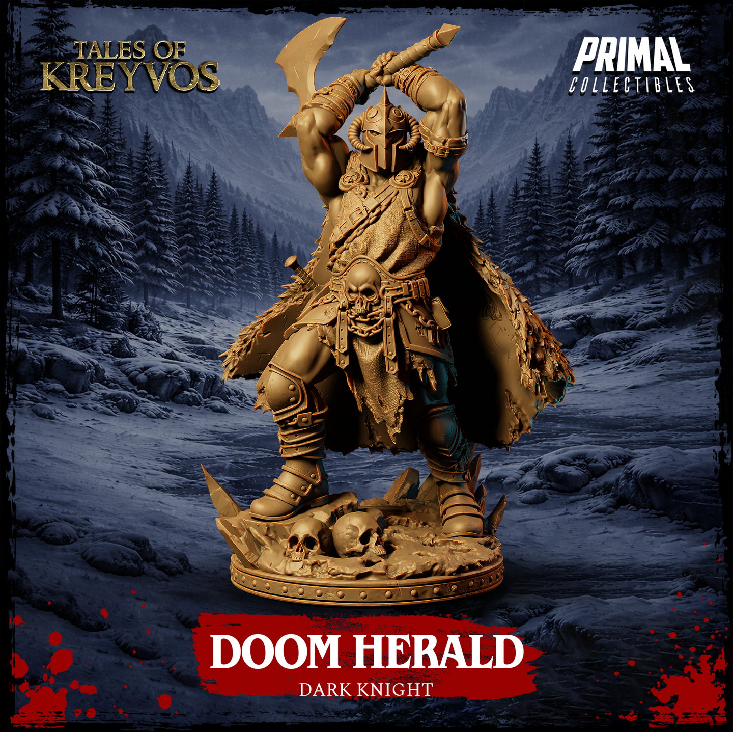 Front view of the Doom Herald Dark Knight miniature from Tales of Kreyvos by Primal Collectibles — an unpainted gold resin figure of a massively built armoured warrior in a horned helm, raising a large greataxe overhead with both hands, wearing a tattered fur-edged cloak, with a skull chained to his belt and two skulls on the rubble-strewn base