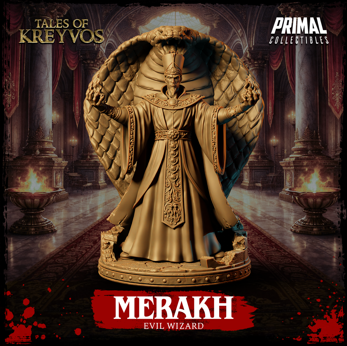Merakh Evil Wizard miniature by Primal Collectibles — robed figure with arms outstretched, a massive hooded cobra rising behind him, ornate filigree robes and a tall cylindrical crown, standing on a shattered stone scenic base.