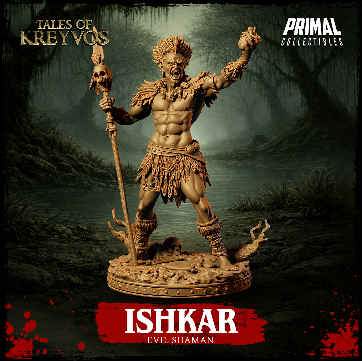 Ishkar Evil Shaman 32mm resin miniature render — arms raised wide, skull-topped staff in left hand, feather and bone adornments, leaf skirt, bone-strewn swamp base, Tales of Kreyvos by Primal Collectibles