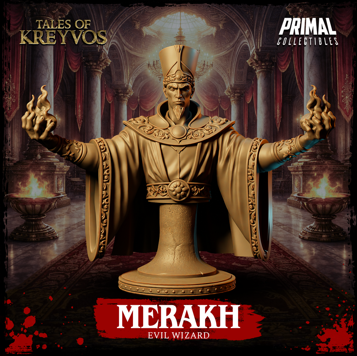 Merakh Evil Wizard bust by Primal Collectibles, facing forward, tall ceremonial crown, wide ornate mantle with scrollwork, both hands raised with flame effects, composed stern expression.