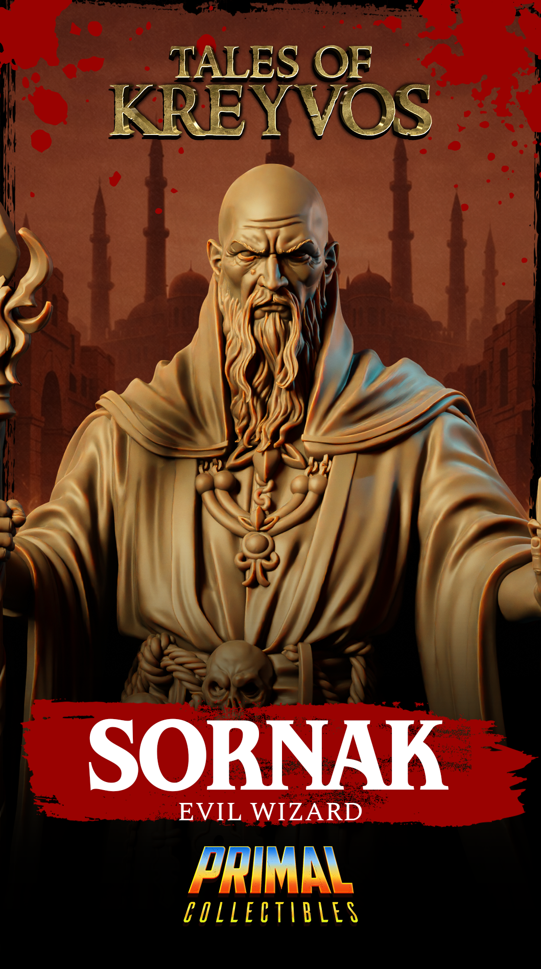 Full figure render of Sornak, evil wizard from the Tales of Kreyvos range, shown in flowing robes on a skull-scattered decorative base with forked staff planted firmly at his side. Sculpt by Primal Collectibles.