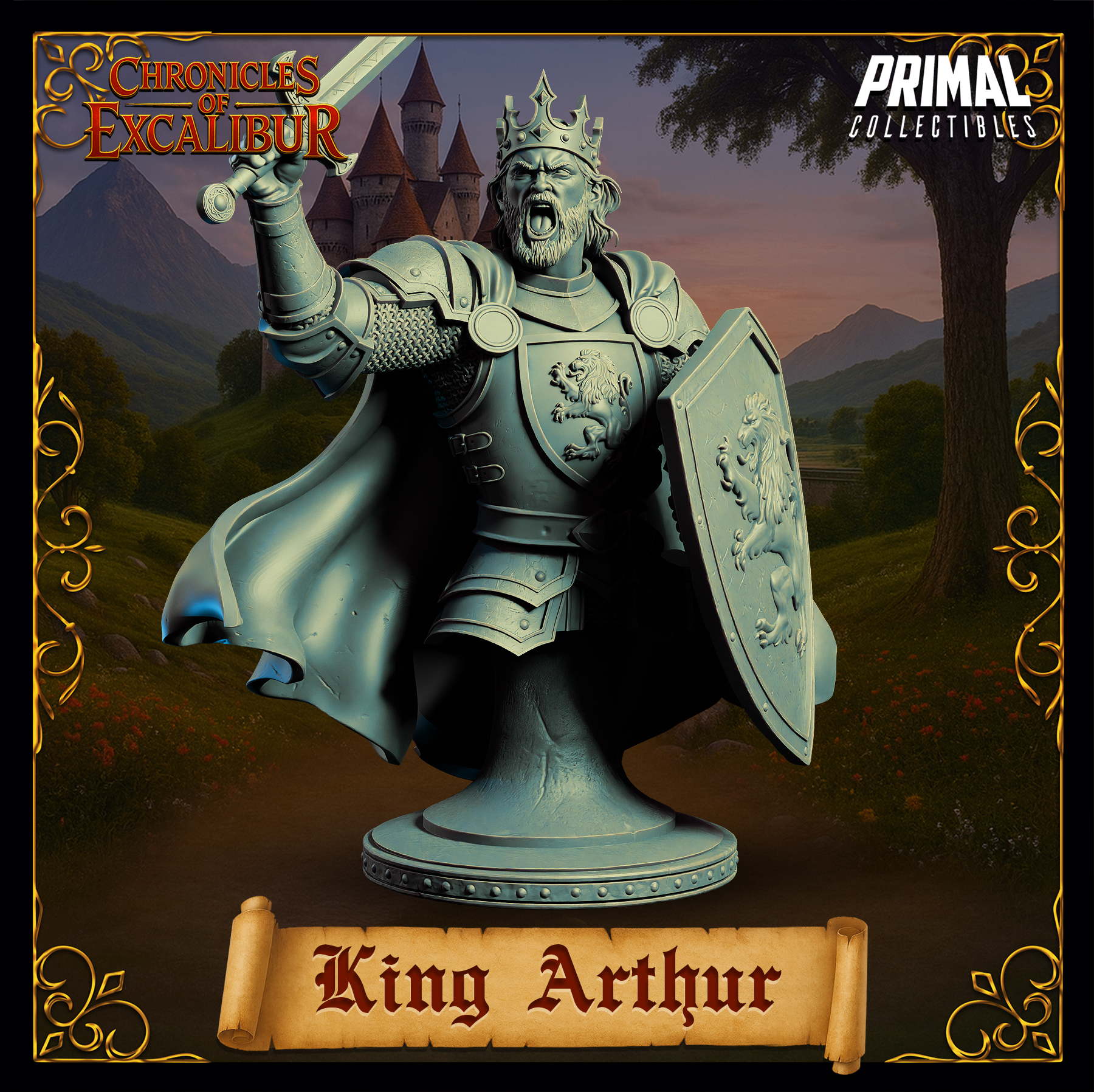 Digital render of the King Arthur bust miniature from Chronicles of Excalibur — unpainted grey resin render showing the warrior-king in three-quarter front view, sword raised in his right hand, lion heraldic shield in his left, wearing plate armour with chainmail sleeves, a jewelled crown, and a billowing cloak, mouth open in a battle cry