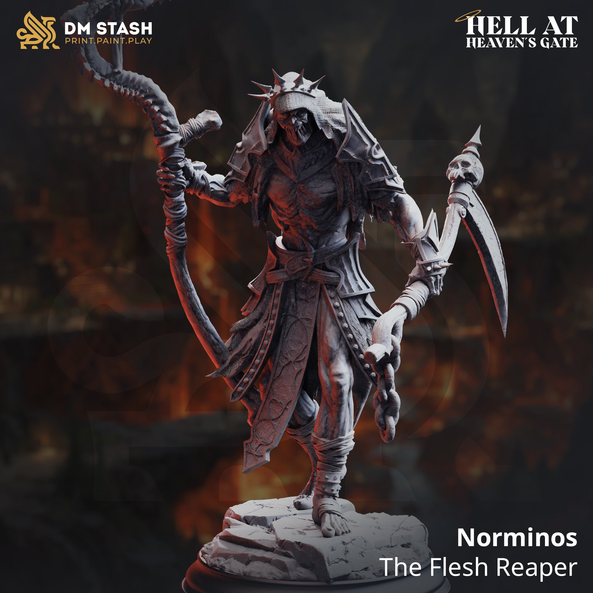 Unpainted grey resin miniature of Norminos the Flesh Reaper by DM Stash — a gaunt infernal figure in spiked crown and tattered armour, striding forward with a bone-spined scythe raised in one hand and a hooked skull-topped blade in the other, set against a fiery hellscape backdrop