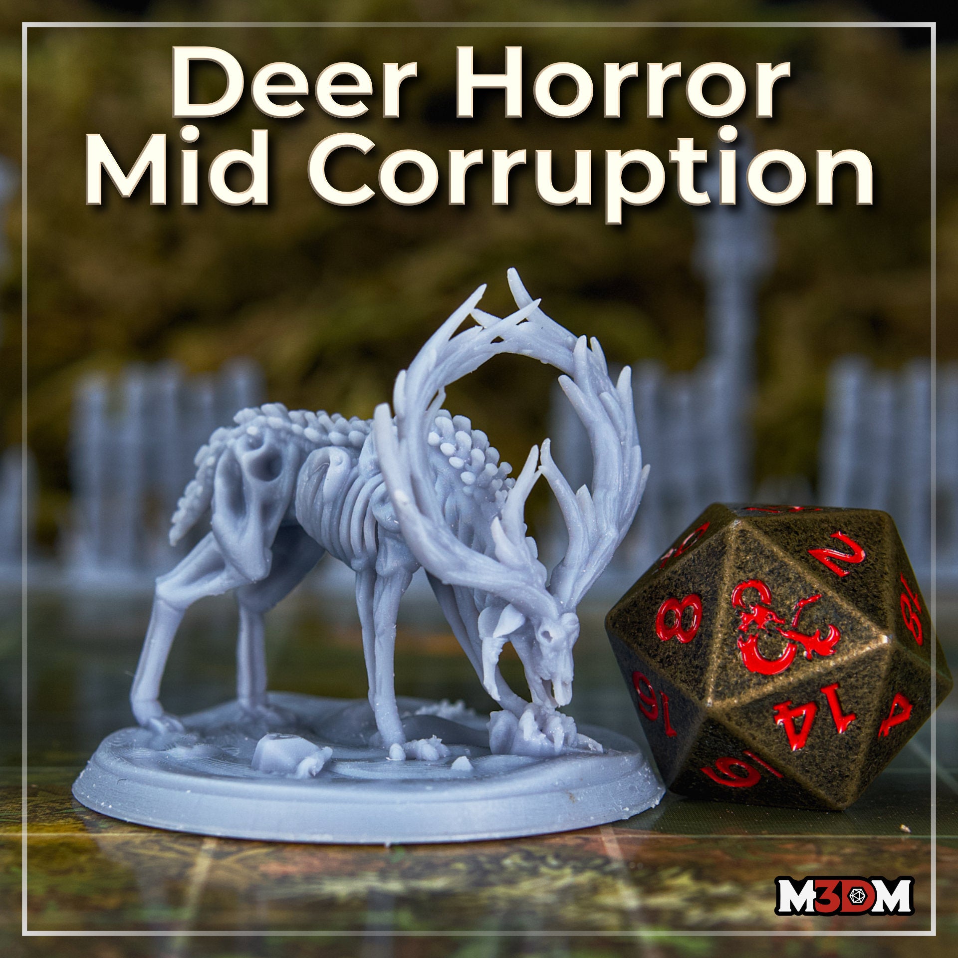 Unpainted grey resin print of the Deer Horror Mid Corruption miniature beside a large bronze D20 for scale — the corrupted stag's skeletal torso, warped antler arches, and hunched pose clearly visible, base featuring bone fragments and stone rubble
