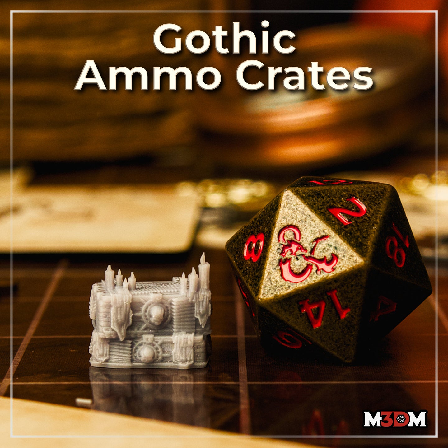 Printed unpainted resin Gothic Ammo Crate scatter terrain piece photographed on a gaming table next to a large d20 die for scale reference, showing crisp detail including skulls, candles, and layered ironwork