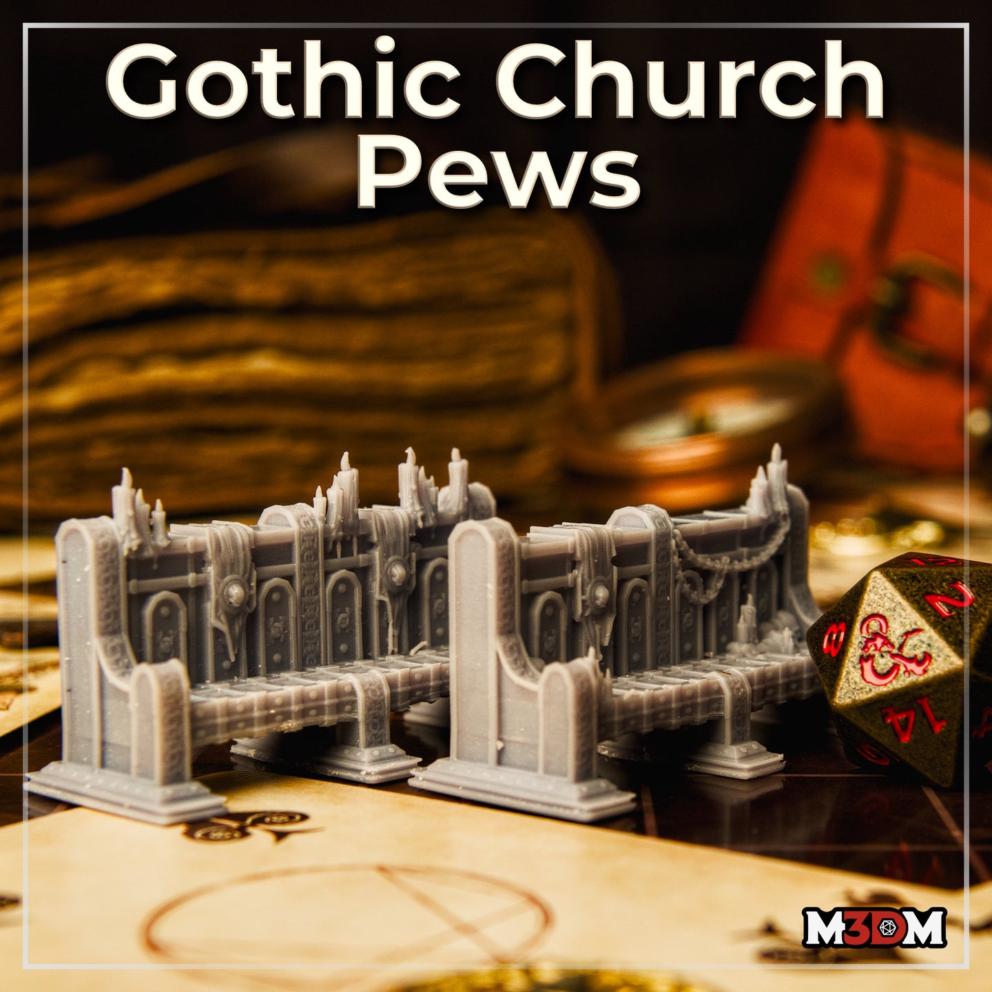 Two unpainted grey resin gothic church pew terrain pieces photographed on a tabletop gaming mat surrounded by dice and books. Both pews display detailed stonework columns, gothic arch panels, candlesticks, and ornate carved decoration. A D&D branded d20 is visible to the right. Text overlay reads 'Gothic Church Pews' with the M3DM logo in the corner.