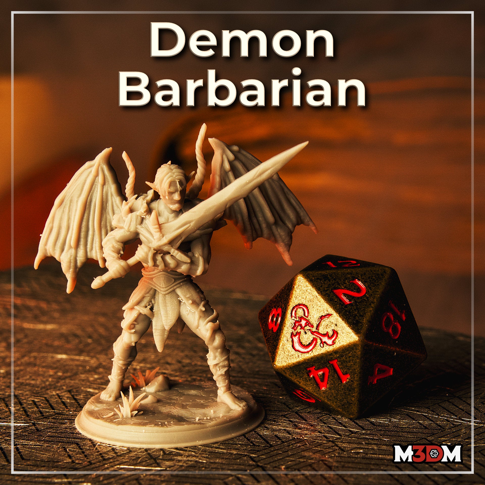 Photograph of a printed unpainted Demon Barbarian miniature beside a D&D d20 die, showing the winged fiend in a two-handed sword stance with bat-like wings, tattered armour, and a detailed scenic base with crystals and rocks
