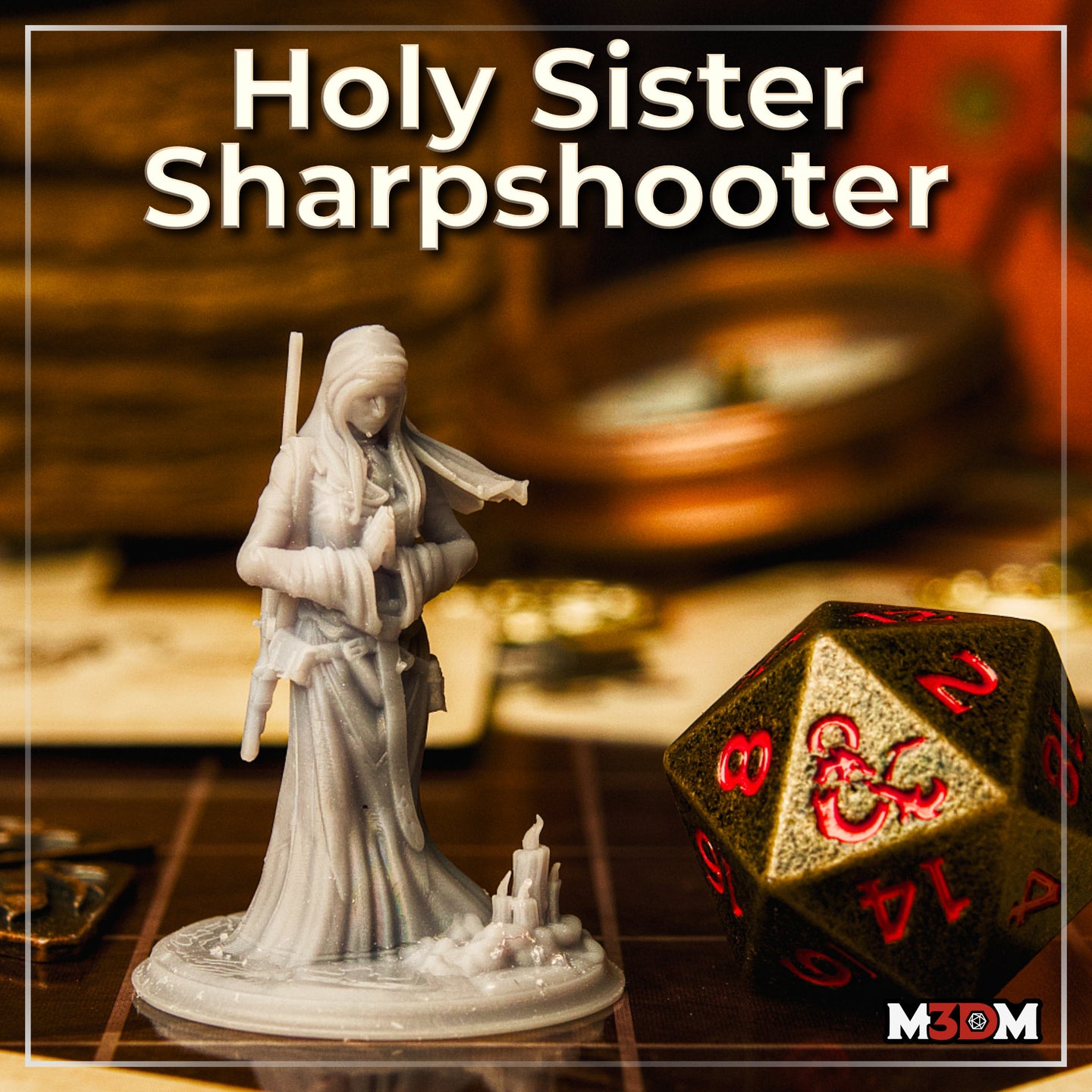 Photograph of the printed Holy Sister Sharpshooter miniature in unpainted grey resin on a tabletop gaming surface beside a large D&D d20 dice, showing the full sculpt with veil, prayer pose, rifle, and candle-scattered base