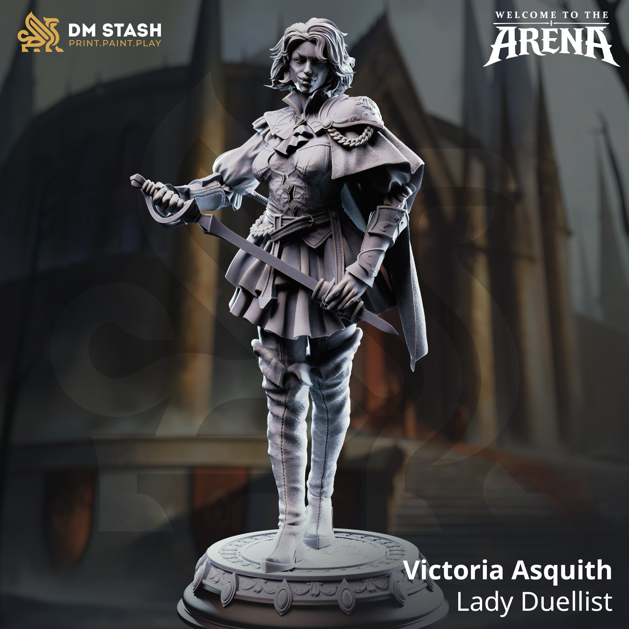 Digital render of Victoria Asquith Lady Duellist miniature by DM Stash — unpainted grey resin, front view, showing layered armour, chain trim, tiered skirt, tall boots, basket-hilted rapier raised in duelling stance, second blade held low at hip, wind-caught hair, sweeping cape, and ornate decorative circular base. Welcome to the Arena collection branding visible.